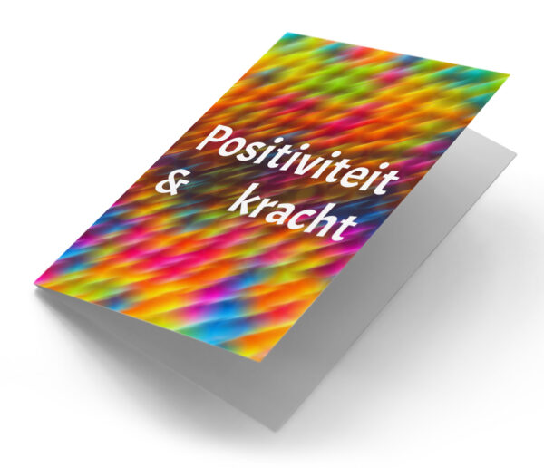 Kracht en positiviteit